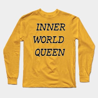 Introvert Lady Inner world queen Long Sleeve T-Shirt